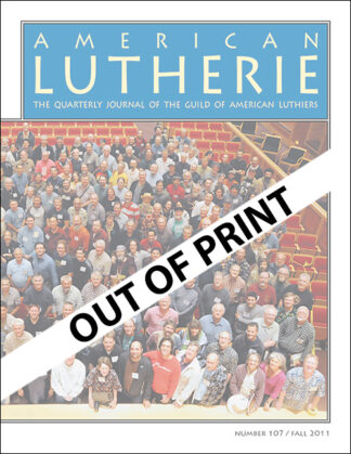 American Lutherie #107  -  Fall 2011