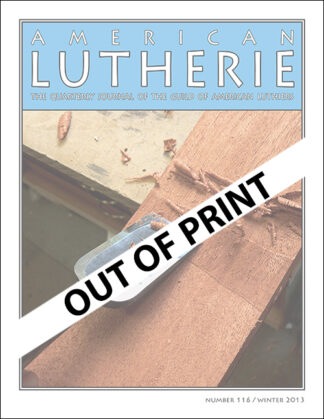 American Lutherie #116 - Winter 2013