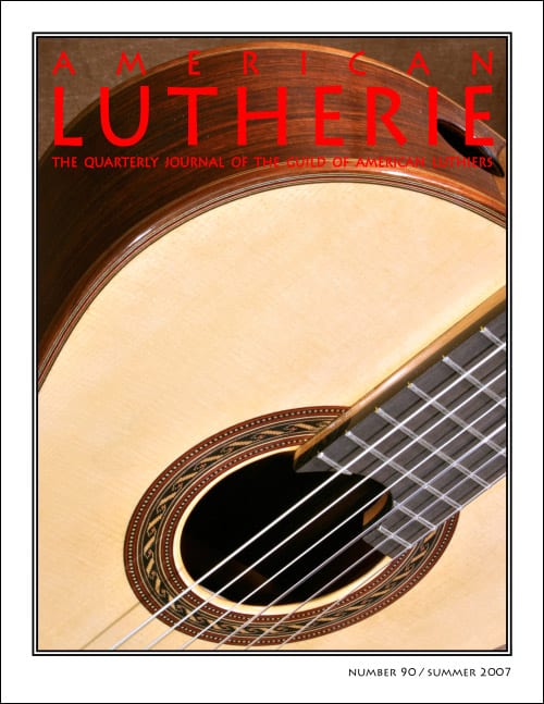 American Lutherie 90 Summer 2007 Guild Of American Luthiers